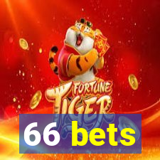 66 bets